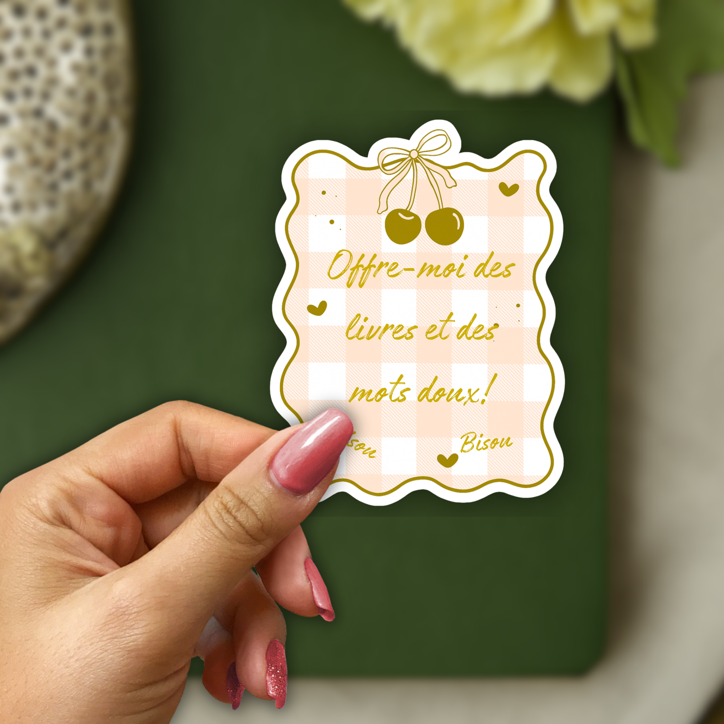 Autocollant en vinyle, Sticker Offre-moi des livres et des mots doux! Bisou Bisou