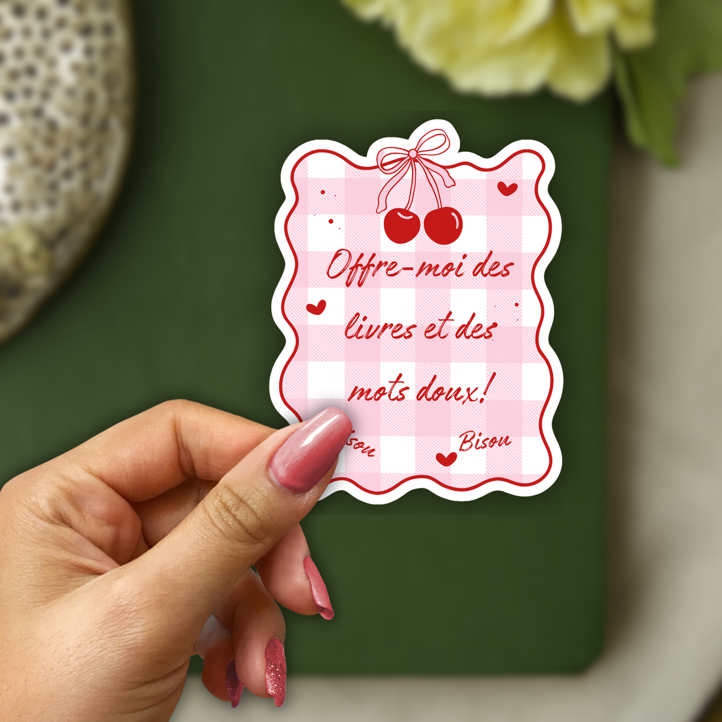 Autocollant en vinyle, Sticker Offre-moi des livres et des mots doux! Bisou Bisou
